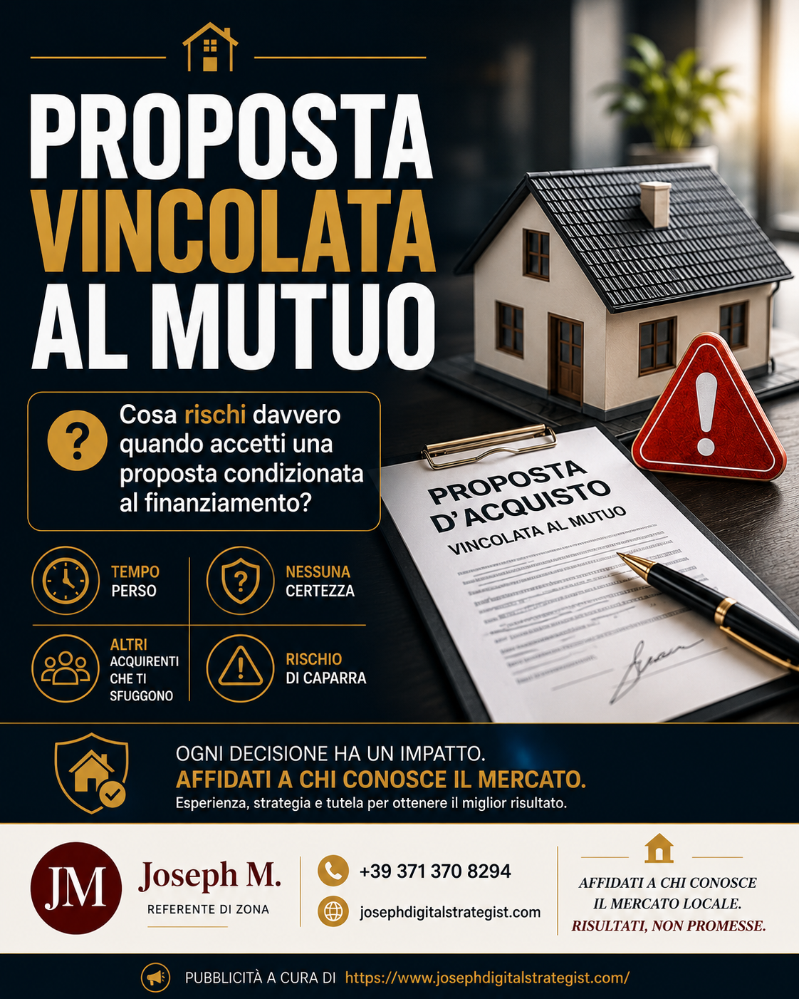 ACCETTARE UNA PROPOSTA NON SIGNIFICA AVER VENDUTO CASA.