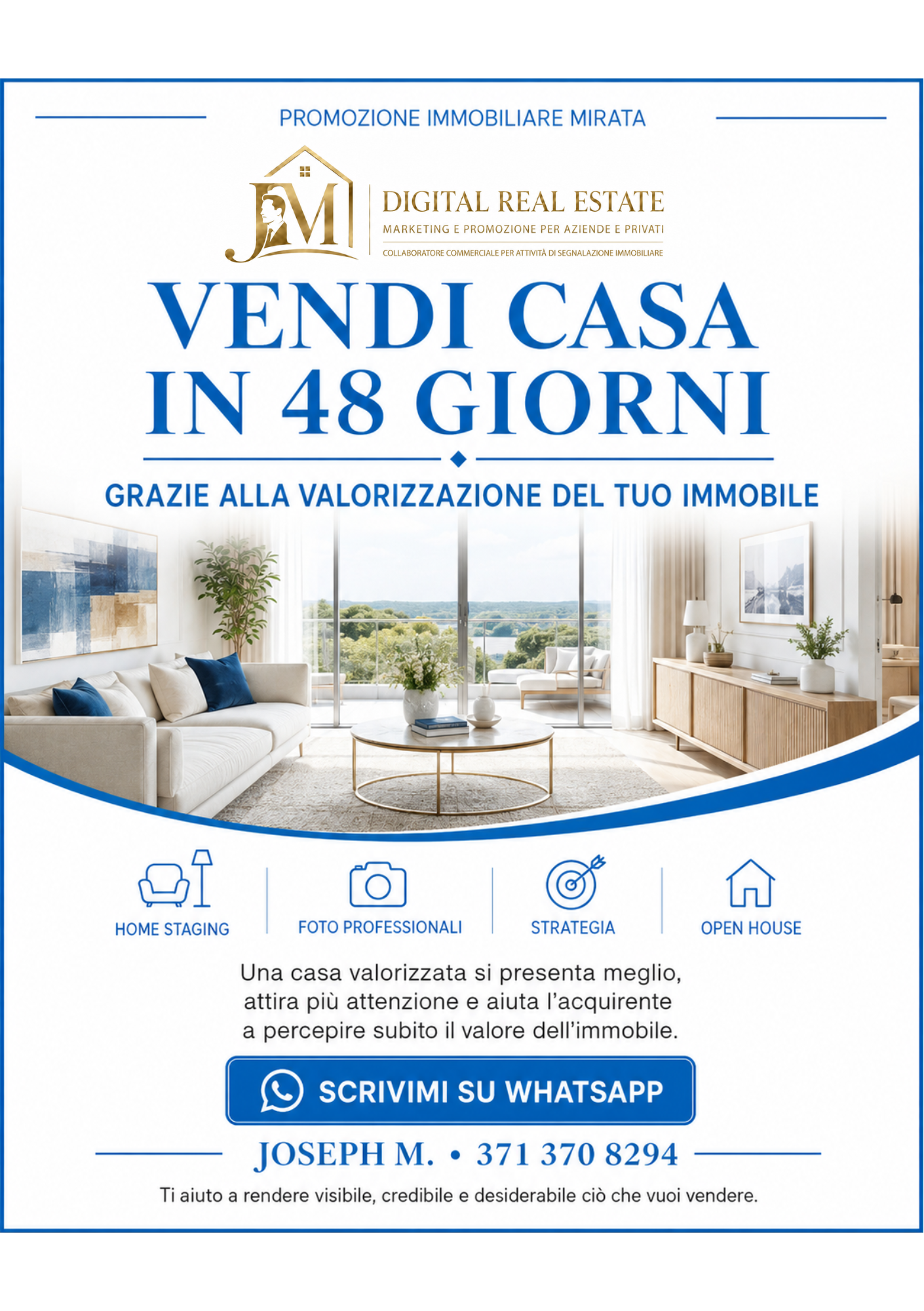 VENDERE CASA NON SIGNIFICA SOLO PUBBLICARE UN ANNUNCIO.